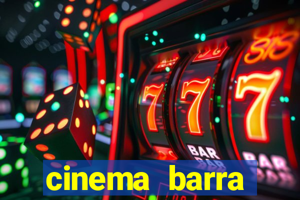cinema barra shopping sul